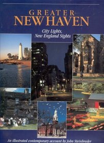 Greater New Haven: City Lights, New England Sights
