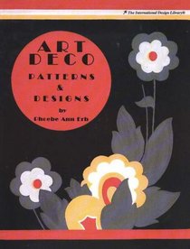 Art Deco Patterns & Designs (International Design Library)