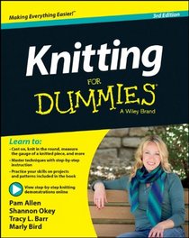Knitting For Dummies (For Dummies (Sports & Hobbies))