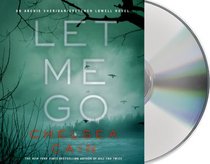 Let Me Go (Archie Sheridan & Gretchen Lowell)