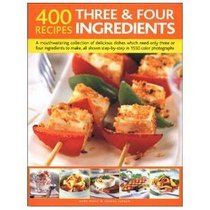 Best-Ever Three & Four Ingredient Cookbook
