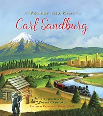 Carl Sandburg (Poetry for Kids)