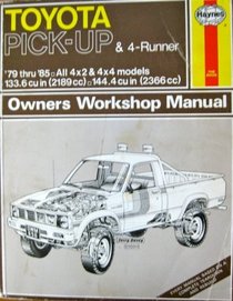 Toyota Pick-Up Owners Workshop Manual, 1979-85