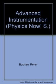 Advanced Instrumentation (Physics Now! S)