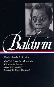 Baldwin: Early Novels and Stories