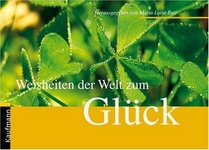 Weisheiten der Welt zum Glck