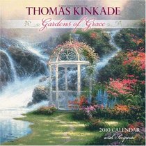 Thomas Kinkade Gardens of Grace With Scripture: 2010 Wall Calendar