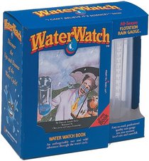 Water Watch: Book, Flotation Rain Gauge, and Acid Rain Test Kit (I Can't Believe It's Science!)