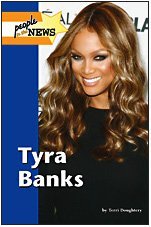 Tyra Banks (People in the News)