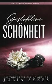 Gestohlene Schnheit (German Edition)