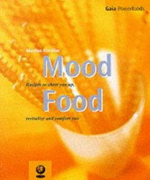 Mood Food (Powerfoods Series)