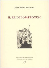 Il re dei giapponesi: romanzo