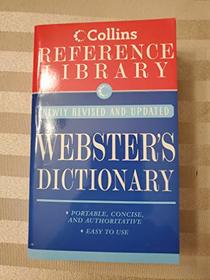 Webster's Dictionary (Collins Reference Library)