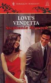 Love's Vendetta (Harlequin Romance, No 171)