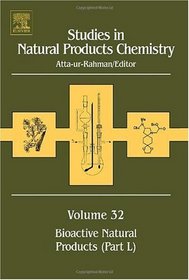 Studies in Natural Products Chemistry, Volume 32: Bioactive Natural Products (Part L)
