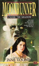 Under the Shadow (Moonrunner, No. 1)