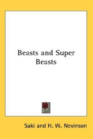 Beasts and Super Beasts