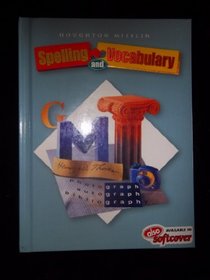 Spelling and Vocabulary Non-Consumable Level 7: Houghton Mifflin Spelling and Vocabulary