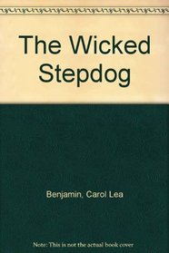 The Wicked Stepdog