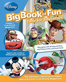Disney Boys' Big Book of Fun Time for Adventure (Disney Big Book of Fun)