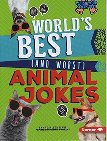 World's Best/ and Worst Animal Jokes (Laugh Your Socks Off!)