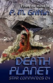 Death Planet (Star Commandos, Bk 4)