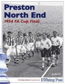 Preston North End: The 1954 FA Cup Final
