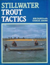 Stillwater Trout Tactics