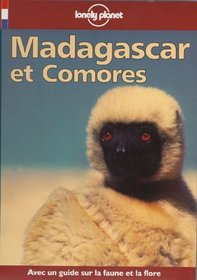Lonely Planet Madagascar et Comores guide de voyage (French Guides)