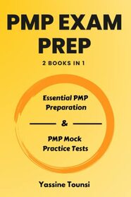 PMP Exam Prep: Essential PMP Preparation & PMP Mock Practice Tests