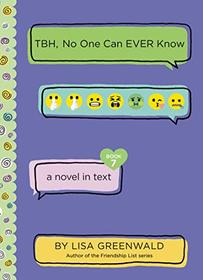 TBH, No One Can EVER Know (TBH, Bk 7)