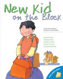 New Kid on the Block (Live and Learn Series)
