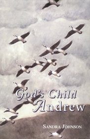 God's Child Andrew