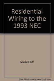 Residential Wiring to the 1993 NEC