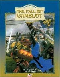The Fall of Camelot (Part of the 