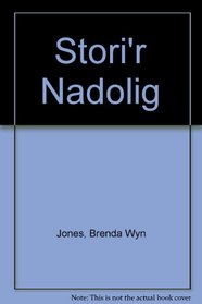 Stori'r Nadolig (Welsh Edition)