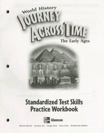 Journey Across Time, Early Ages, Standardized Test Practice, Student Edition