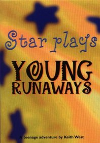 Young Runaways (Star Plays)