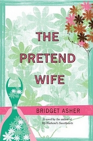 The Pretend Wife