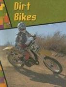 Dirt Bikes (Wild Rides)