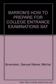 Barron's How to prepare for college entrance examinations