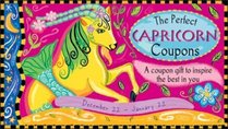 The Perfect Capricorn Coupons: A Coupon Gift to Inspire the Best in You (In the Stars Coupons)