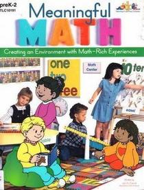 Meaningful Math: Creating an Environment with Math-Rich Experiences