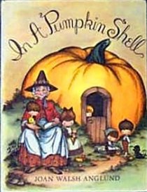 In a Pumpkin Skell: A Mother Goose ABC