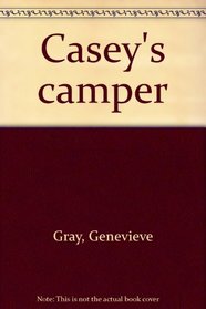 Casey's camper