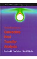 Introduction to Convective Heat Transfer Analysis