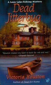 Dead Jitterbug (Loon Lake Fishing, Bk 6)