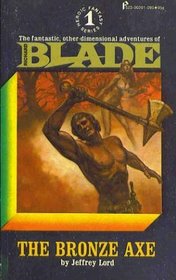 The Bronze Axe : Blade No. 1