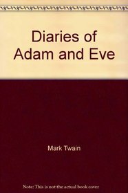 Diaries of Adam and Eve