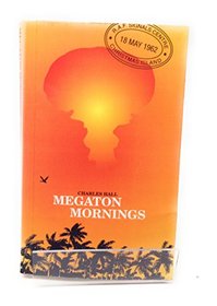 Megaton Mornings